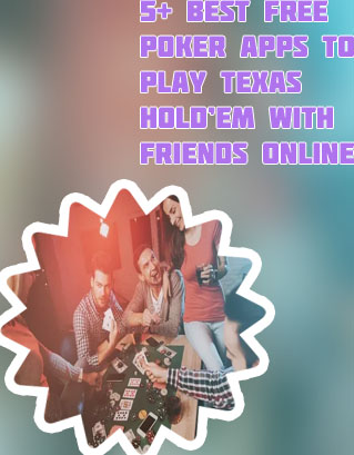 Free poker sites to play with friends online